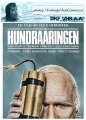 HUNDRAARINGEN SOM KLEV UT GENOM FNSTRET OCH FRSVANN